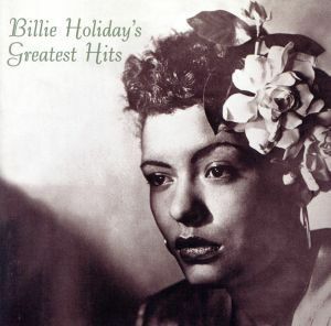 【輸入盤】Ｂｉｌｌｉｅ　Ｈｏｌｉｄａｙ’ｓ　Ｇｒｅａｔｅｓｔ　Ｈｉｔｓ　（Ｄｅｃｃａ）／ビリー・ホリデイ