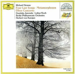Ｒ．シュトラウス：変容、オーボエ協奏曲、４つの最後の歌／ヘルベルト・フォン・カラヤン,グンドゥラ・ヤノヴィッツ