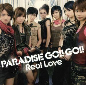 Ｒｅａｌ　Ｌｏｖｅ（ＤＶＤ付）／ＰＡＲＡＤＩＳＥ　ＧＯ！！　ＧＯ！！