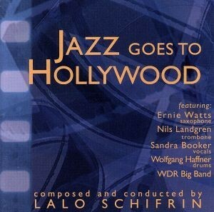 【輸入盤】Ｊａｚｚ　Ｇｏｅｓ　ｔｏ　Ｈｏｌｌｙｗｏｏｄ／ラロ・シフリン