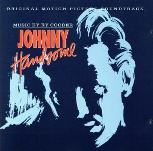 【輸入盤】Ｊｏｈｎｎｙ　Ｈａｎｄｓｏｍｅ／（オリジナル・サウンドトラック）