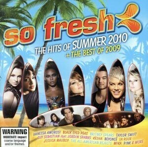 【輸入盤】Ｓｏ　Ｆｒｅｓｈ　ｔｈｅ　Ｈｉｔｓ　ｏｆ　Ｓｕｍｍｅｒ　２０１０　Ｐｌｕｓ　ｔｈｅ　Ｂｅｓｔ　ｏｆ／ＳｏＦｒｅｓｈｔｈｅ