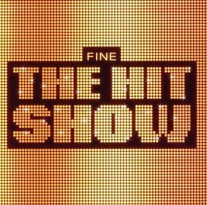 ＦＩＮＥ～ＴＨＥ　ＨＩＴ　ＳＨＯＷ／（オムニバス）,シルヴィ・ヴァルタン,マルーン５,ブリトニー・スピアーズ,ペピーノ・ガリアルディ,