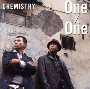 Ｏｎｅ×Ｏｎｅ／ＣＨＥＭＩＳＴＲＹ