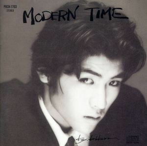 ＭＯＤＥＲＮ　ＴＩＭＥ／吉川晃司