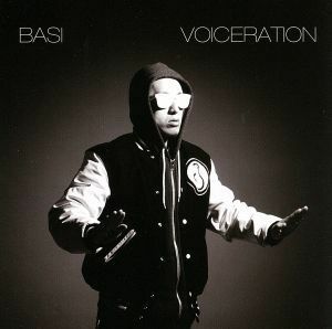 ＶＯＩＣＥＲＡＴＩＯＮ／ＢＡＳＩ