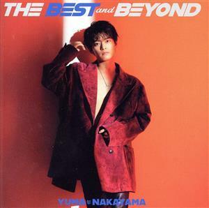 ＴＨＥ　ＢＥＳＴ　ａｎｄ　ＢＥＹＯＮＤ（初回盤）（２ＣＤ＋Ｂｌｕ－ｒａｙ　Ｄｉｓｃ）／中山優馬