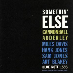 【輸入盤】Ｓｏｍｅｔｈｉｎ’　Ｅｌｓｅ／キャノンボール・アダレイ