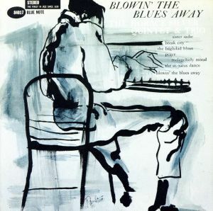 【輸入盤】Ｂｌｏｗｉｎ　ｔｈｅ　Ｂｌｕｅｓ　Ａｗａｙ／ホレス・シルヴァー