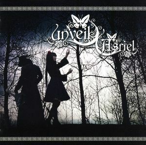 ｕｎｖｅｉｌ／Ａｓｒｉｅｌ