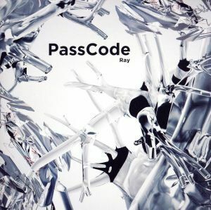 Ｒａｙ（通常盤）／ＰａｓｓＣｏｄｅ