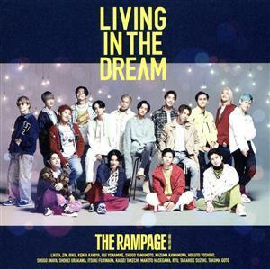 ＬＩＶＩＮＧ　ＩＮ　ＴＨＥ　ＤＲＥＡＭ（ＦＩＧＨＴ　＆　ＬＩＶＥ盤）（ＤＶＤ付）／ＴＨＥ　ＲＡＭＰＡＧＥ　ｆｒｏｍ　ＥＸＩＬＥ　Ｔ