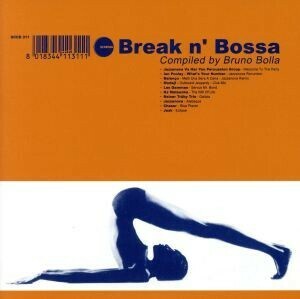 【輸入盤】Ｂｒｅａｋ　ｎ＆ｒｓｑｕｏ；　Ｂｏｓｓａ　Ｖｏｌ．１／ＢｒｅａｋＮ’Ｂｏｓｓａ（アーティスト）