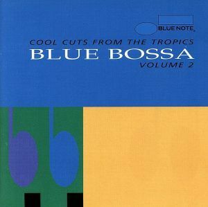 【輸入盤】Ｂｌｕｅ　Ｂｏｓｓａ　２／（オムニバス）