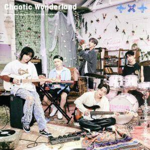 Ｃｈａｏｔｉｃ　Ｗｏｎｄｅｒｌａｎｄ（初回限定盤Ｂ）（ＤＶＤ付）／ＴＯＭＯＲＲＯＷ　Ｘ　ＴＯＧＥＴＨＥＲ