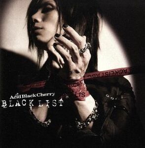 ＢＬＡＣＫ　ＬＩＳＴ／Ａｃｉｄ　Ｂｌａｃｋ　Ｃｈｅｒｒｙ