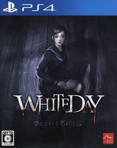 ＷＨＩＴＥＤＡＹ　～学校という名の迷宮～／ＰＳ４