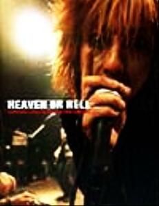 ＨＥＡＶＥＮ　ＯＲ　ＨＥＬＬ ＫＵＲＯＹＵＭＥ　ＴＯＵＲ　ＰＨＯＴＯ　ＢＯＯＫ　１９９８　１２０ＬＩＶＥＳ／ワニブックス(その他)