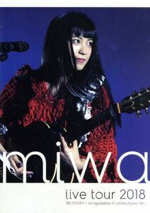 ｍｉｗａ　ｌｉｖｅ　ｔｏｕｒ　２０１８　３８／３９ＤＡＹ　／　ａｃｏｇｕｉｓｓｉｍｏ　４７都道府県～完～（Ｂｌｕ－ｒａｙ　Ｄｉｓｃ