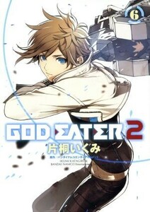 ＧＯＤ　ＥＡＴＥＲ　２(６) 電撃Ｃ　ＮＥＸＴ／片桐いくみ(著者),バンダイナムコエンターテインメント