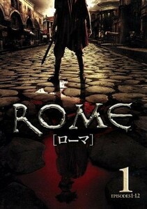 ＲＯＭＥ［ローマ］＜前編＞／ケヴィン・マクキッド,レイ・スティーヴンソン,キアラン・ハインズ,ジョン・ミリアス（制作総指揮、原作）,ウ