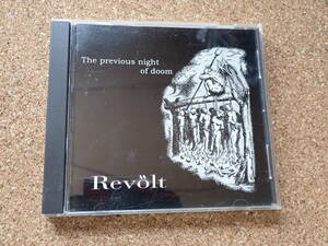 REVOLT / Previous Night Of Doom CD AXEGRINDER HELLBASTARD AMEBIX ANTISECT SDS GISM PUNK HARDCORE CRUST パンクハードコアクラスト