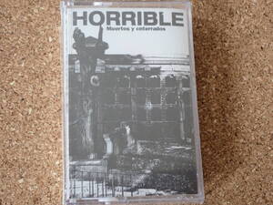 HORRIBLE / Muertos y Enterrados Cassette MACHETAZO DENAK FEAR OF GOD NASUM PUNK HARDCORE CRUST GRIND punk твердый core корочка 