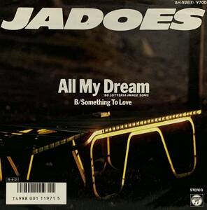 ［EP 7inch］JADOES / ALL MY DREAM（1988）Japanese boogie funk city pop 和モノ 角松敏生 AH-928 ジャドーズ