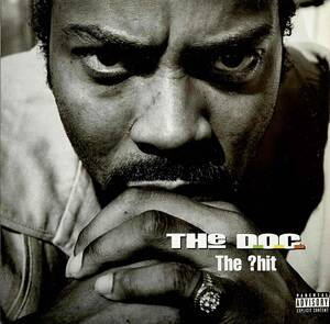 The D.O.C. / The ?hit【12''】2003 / US / Silverback Records / SLBK2114-1 / 検索：333yen vinyl 