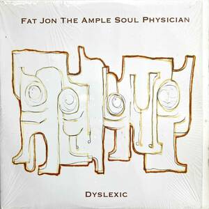 Fat Jon The Ample Soul Physician１ / Dyslexic【12''】2000 / US / Mush / MH-007 / 検索：333yen vinyl