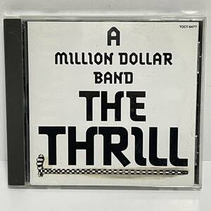 G347★ A MILLION DOLLAR BAND THE THRILL