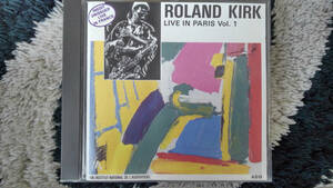 ROLAND KIRK / LIVE IN PARIS VOL. 1 ローランド・カーク / ライヴ・イン・パリ 1970 コレクターズCD