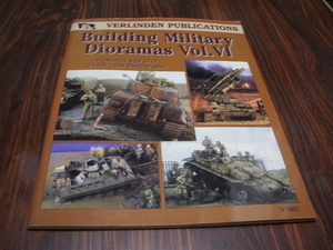 BUILDING MILITARY DIORAMAS VOL.Ⅵ　/ 洋書　バーリンデン出版　ビルディング　ミリタリー ジオラマ　戦車　[ya