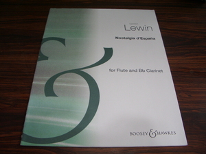 GORDON LEWIN Nostalgia d'Espana for flute and b♭clarinet / foreign book musical score * score flute clarinet 