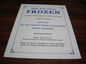 Music from Disney FROZEN arranged for harp by sylvia woods　/ 洋書　楽譜スコア　LET IT GO・DO YOU WANT TO BUILD A SNOWMAN？他