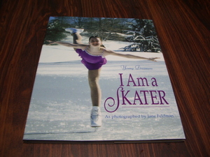 YOUNG DREAMER I AM A SKATER　　/　Emily Hughes　エミリーヒューズ　スケート　洋書　[ya