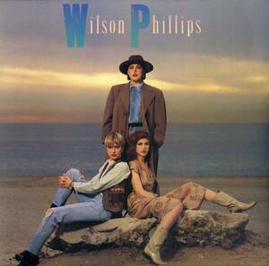 A00589325/LP/ウィルソン・フィリップス (THE BEACH BOYS・MAMAS & THE PAPAS)「Wilson Phillips (1990年・K1-93745)」