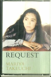 F00025304/カセット/竹内まりや「Request (1987年・MOCT-28033・山下達郎プロデュース)」