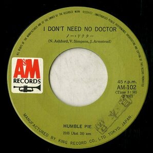C00199260/EP/ハンブル・パイ (HUMBLE PIE)「I Don't Need No Doctor ノー・ドクター / Big George (1971年・AM-102・ブルースロックの画像3