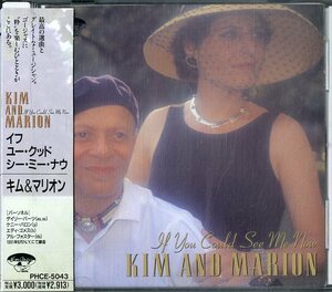 D00152382/CD/キム・カレスティ & マリオン・カウィングス「Kim And Marion / If You Could See Me Now (1992年・PHCE-5043・ヴォーカル)