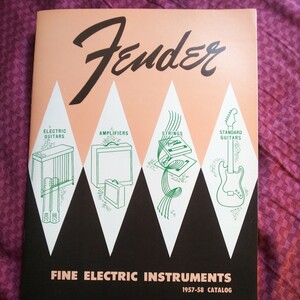 Fender 1957-58 CATALOG & PRICE LIST 復刻版