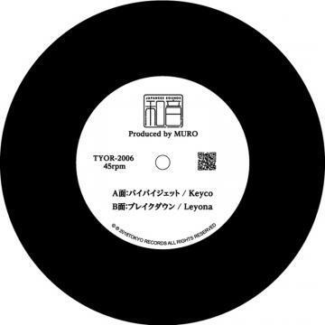 7 EP Keyco - バイバイジェット / Leyona - ブレイクダウン