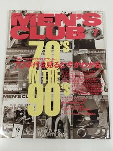 377-B22/メンズクラブ 1993.7月号 No.390/70年代を見ると今がわかる ヘビーデューティー ヒッピー ウォークマン エコロジー アスレチック