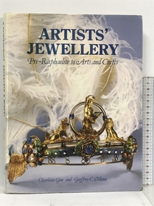 洋書 Artists' Jewellery: Pre-Raphaelite to Arts and Crafts ACC Art Books Charlotte Gere