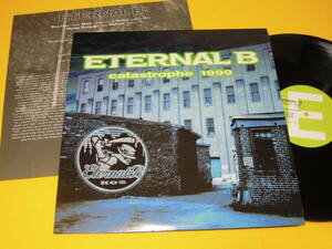 ETERNAL B LP レコード catastrophe 1999 NYHC NEW SCHOOL ハードコア OUT TA BOMB