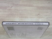 CD / CHARLIE MINGUS NEW YORK SKETCHBOOK / CHARLIE MINGUS /『D52』/ 中古_画像3