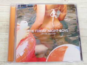 CD / Off The Deep End / The Friday Night Boys /『D52』/ 中古