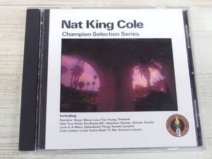 CD / Nat King Cole Champion Selection Series / Nat King Cole /『D11』/ 中古