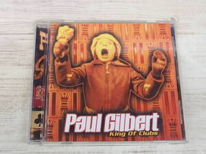 CD / King Of Clubs / Paul Gilbert /『D12』/ 中古