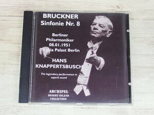 CD / Bruckner: Symphony No.8 / Hans Knappertsbusch、 Berlin Philpharmonic Orchestra /『D19』/ 中古